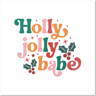 Holly Jolly Babe Posters and Art